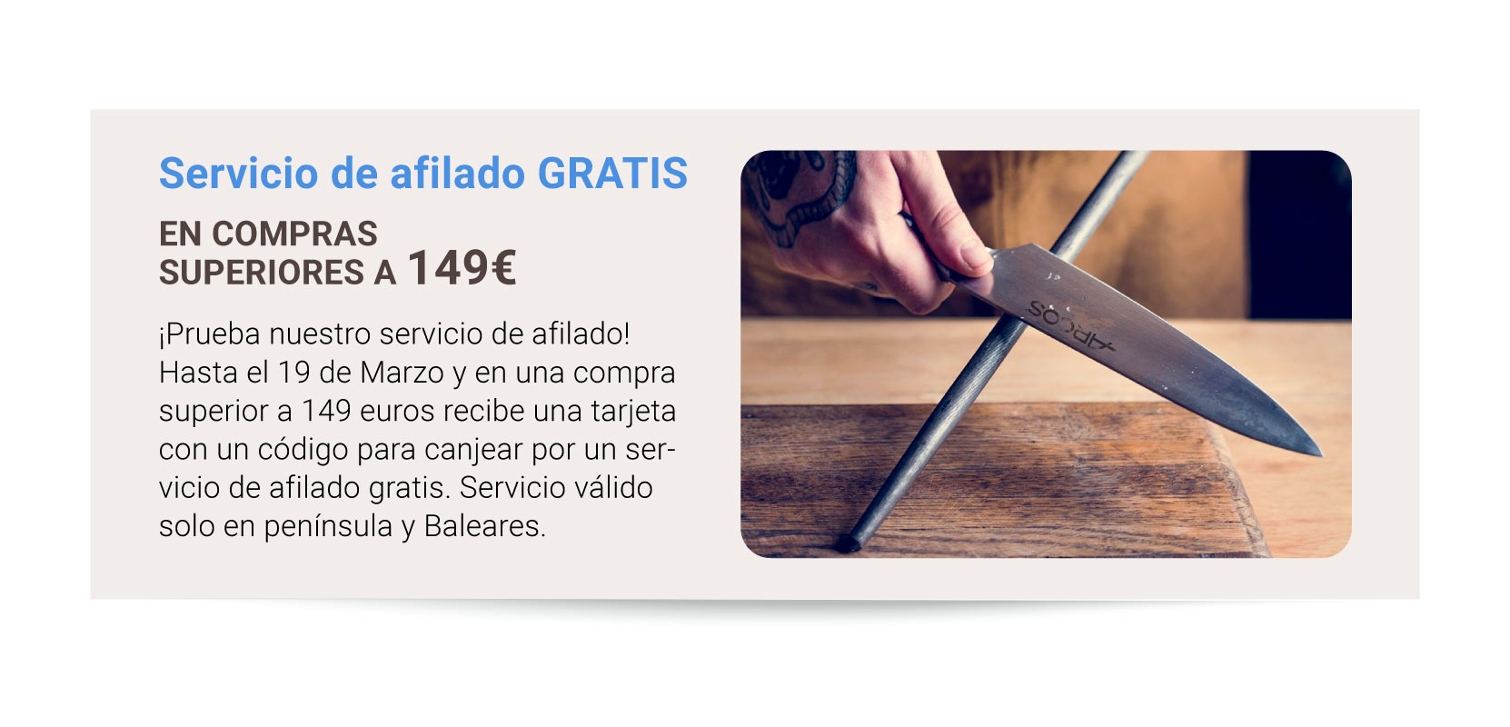 servicio_de_afilado_gratis_en_compra_superior_a_149_euros